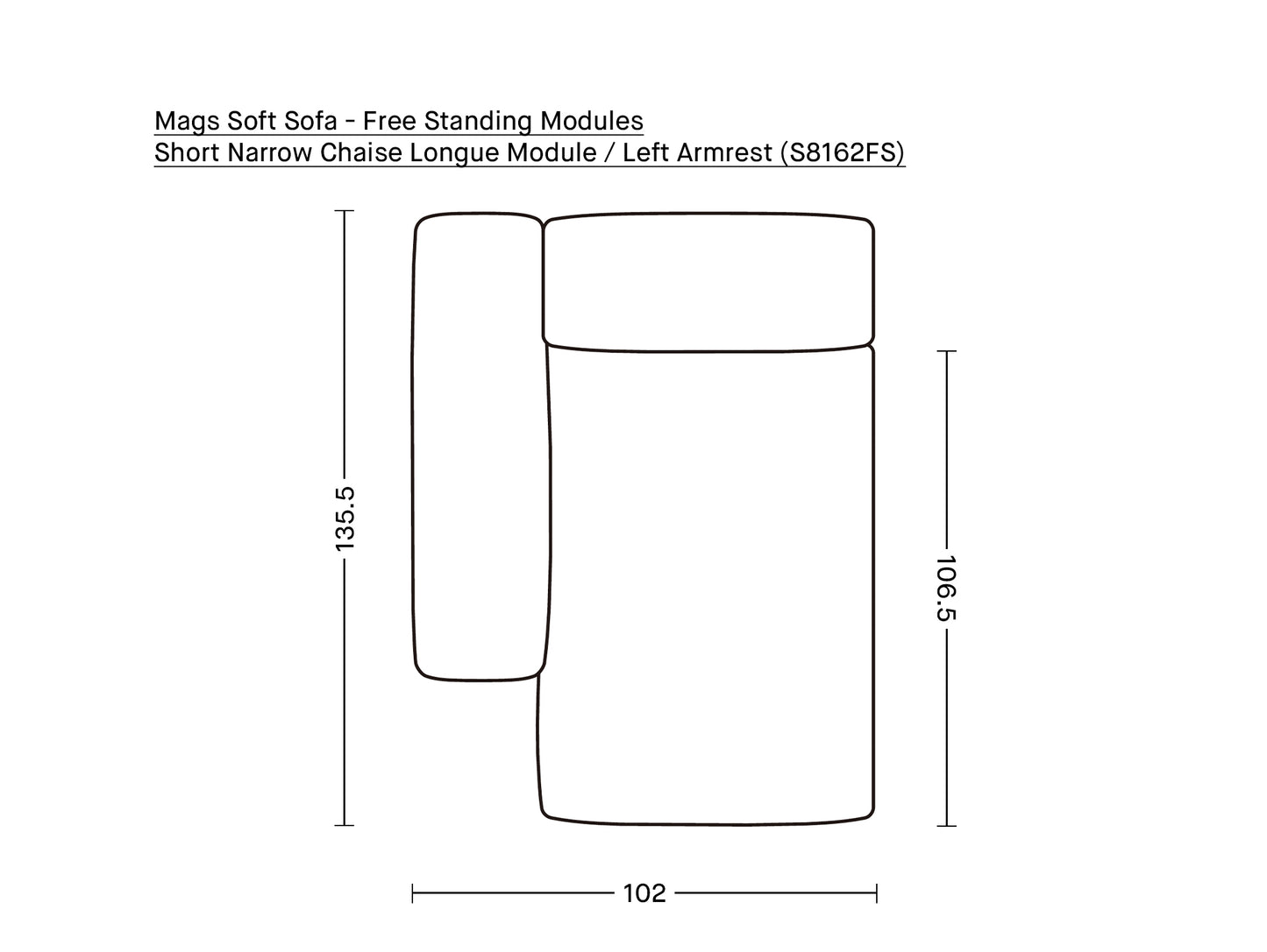 Mags Soft Sofa - Free Standing Modules by HAY / Short Narrow Chaise Longue Module / Left Armrest (S8162FS)