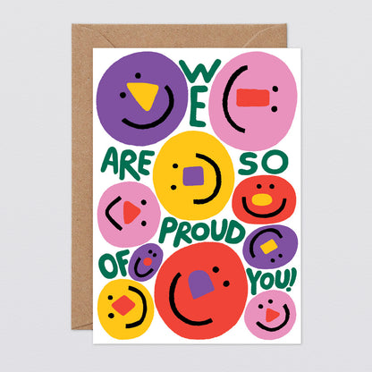 'We Are So Proud Of You' Greetings Card by Wrap